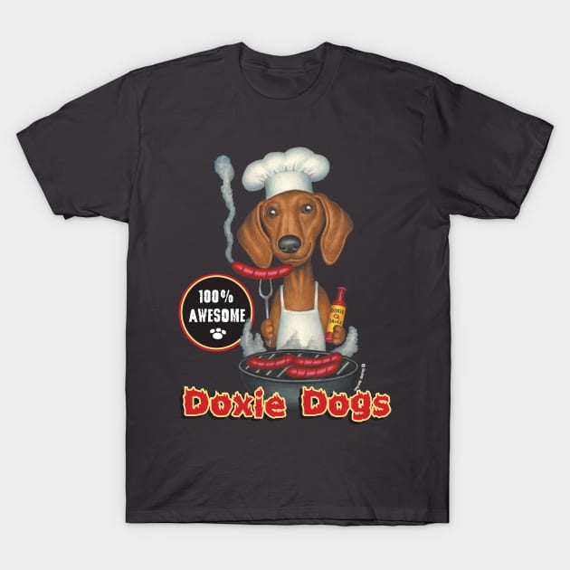 Funny cute Dachshund Doxie Chef with Dog with Wieners on grill T-Shirt by Danny Gordon Art